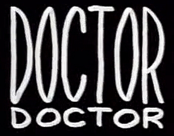 Doctor, Doctor