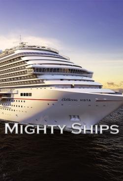 Mighty Ships