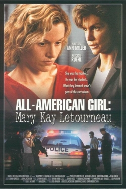 All-American Girl: The Mary Kay Letourneau Story