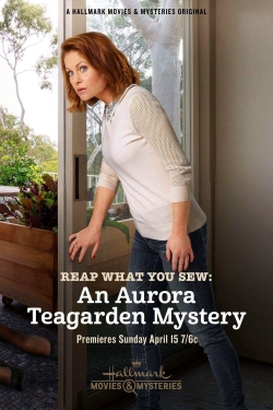 Reap What You Sew: An Aurora Teagarden Mystery