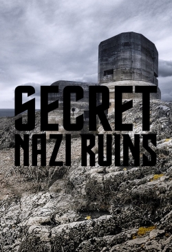 Secret Nazi Ruins