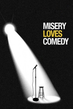 Misery Loves Comedy