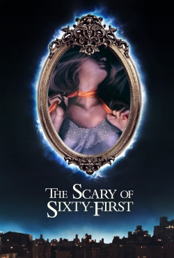 The Scary of Sixty-First